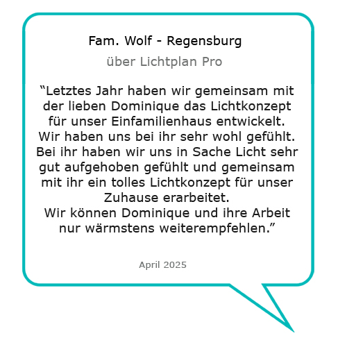 Bewertung Lichtplanung EFH Regensburg